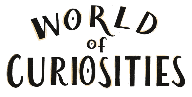 Illustrated lettering that reads World of Curiosities