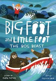 Big Foot and Little Foot - The Bog Beast by Ellen Potter, 2021
