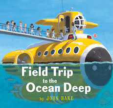 Field Trip to the Ocean Deep by John Hare, 2021