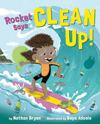 Rocket Says Clean Up! by Nathan Bryon, 2022 