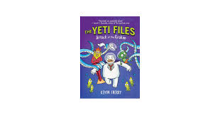 The Yeti Files – Attack of the Kraken by Kevin Sherry, 2016