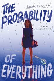 The Probability of Everything by Sarah Everett, 2024