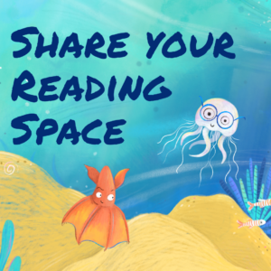 Illustrations of a vampire squid and a moon jelly in an ocean scene with the text Share your Reading Space